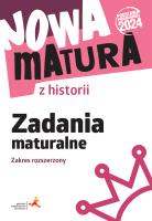 Nowa matura z historii Zadania maturalne ZR. Autor: Królikowska Wanda. SmakLiter.pl Okładka książki Nowa matura z historii Zadania maturalne ZR
