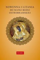 Nowenna i litania do Matki Bożej Ostrobramskiej. Autor: Kurek Krzysztof. SmakLiter.pl Okładka książki Nowenna i litania do Matki Bożej Ostrobramskiej