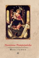 Nowenna pompejańska. Autor:   Praca zbiorowa. SmakLiter.pl Okładka książki Nowenna pompejańska