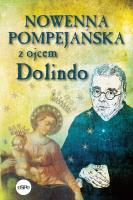 Nowenna pompejańska z ojcem Dolindo. Autor: Nowakowski Krzysztof. SmakLiter.pl Okładka książki Nowenna pompejańska z ojcem Dolindo