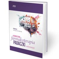 Nowoczesna farmakoterapia padaczki u osób dorosłych. Autor: red. Ewa Czapińska-Ciepiela. SmakLiter.pl Okładka książki Nowoczesna farmakoterapia padaczki u osób dorosłych