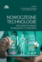 Nowoczesne technologie wykorzystywane w naukach o zdrowiu. Wydawca: Edra Urban & Partner. SmakLiter.pl Opakowanie Nowoczesne technologie wykorzystywane w naukach o zdrowiu