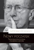 Okładka książki Nowy początek. Teologia polityczna i filozofia historii