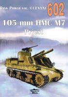 Nr 602 105 mm HMC M7 Priest. Autor: Janusz Ledwoch. SmakLiter.pl Okładka książki Nr 602 105 mm HMC M7 Priest