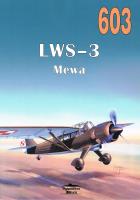 Nr 603 LWS-3 Mewa. Autor: Janusz Ledwoch. SmakLiter.pl Okładka książki Nr 603 LWS-3 Mewa