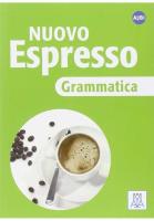 Nuovo Espresso A1/B1 Grammatica. Autor:   Praca zbiorowa. SmakLiter.pl Okładka książki Nuovo Espresso A1/B1 Grammatica