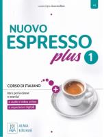 Nuovo Espresso Plus 1 podręcznik + ćwiczenia. Autor:   Praca zbiorowa. SmakLiter.pl Okładka książki Nuovo Espresso Plus 1 podręcznik + ćwiczenia