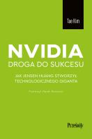 Nvidia - droga do sukcesu. Autor: Kim Tae. SmakLiter.pl Okładka książki Nvidia - droga do sukcesu