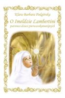 Okładka książki O Imeldzie Lambertini patronce I Komunii Świętej