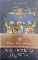 Okładka książki O miłości Boga i bliźniego. Pamiątka bierzmowania