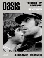 Oasis. Autor: Jill Furmanovsky, Noel Gallagher. SmakLiter.pl Okładka książki Oasis