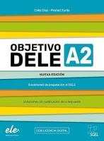 Objetivo DELE A2 Nueva Edicion 2024 + online. Autor:   Praca zbiorowa. SmakLiter.pl Okładka książki Objetivo DELE A2 Nueva Edicion 2024 + online