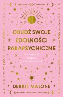 Okładka książki Obudź swoje zdolności parapsychiczne