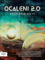 Okładka książki Ocaleni 2.0 Antologia sci-fi