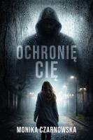 Okładka książki Ochronię cię