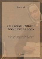 Od krzyku ubogich do milczenia Boga. Autor: Rosa Lupoli. SmakLiter.pl Okładka książki Od krzyku ubogich do milczenia Boga