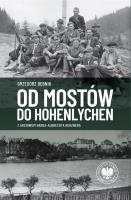 Od Mostów do Hohenlychen. Autor: Bębnik Grzegorz. SmakLiter.pl Okładka książki Od Mostów do Hohenlychen