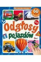 Odgłosy pojazdów 60 dźwięków. Autor: Korolkiewicz Elżbieta. SmakLiter.pl Okładka książki Odgłosy pojazdów 60 dźwięków