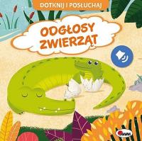 Odgłosy zwierząt.  Dotknij i Posłuchaj. Autor: Korolkiewicz Elżbieta. SmakLiter.pl Okładka książki Odgłosy zwierząt.  Dotknij i Posłuchaj