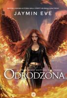 Odrodzona. Shadow Beast Shifters. Tom 3. Autor: Jaymin Eve. SmakLiter.pl Okładka książki Odrodzona. Shadow Beast Shifters. Tom 3