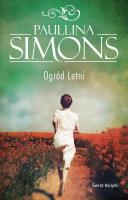 Ogród Letni. Autor: Simons Paullina. SmakLiter.pl Okładka książki Ogród Letni