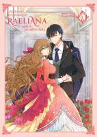 Okładka książki Okoliczności, które sprawiły, że Raeliana trafiła do posiadłości diuka. Tom 1