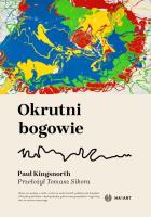 Okrutni bogowie. Autor: Paul Kingsnorth. SmakLiter.pl Okładka książki Okrutni bogowie