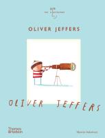 Oliver Jeffers. Autor: Martin Salisbury. SmakLiter.pl Okładka książki Oliver Jeffers