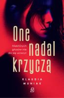Okładka książki One nadal krzyczą