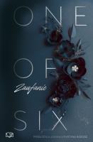 One Of Six T.2 Zaufanie. Autor: Kim Nina Ocker. SmakLiter.pl Okładka książki One Of Six T.2 Zaufanie