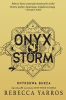 Onyx Storm. Onyksowa burza. Autor: Rebecca Yarros. SmakLiter.pl Okładka książki Onyx Storm. Onyksowa burza