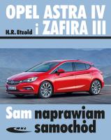 Opel Astra IV i Zafira III. Autor: H.R. Etzold. SmakLiter.pl Okładka książki Opel Astra IV i Zafira III