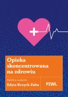 Okładka książki Opieka skoncentrowana na zdrowiu