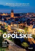 Okładka książki Opolskie bucket list