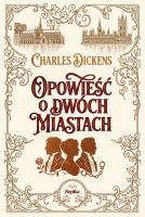 Okładka książki Opowieść o dwóch miastach