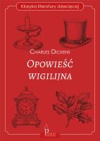 Opowieść wigilijna. Autor: Charles Dickens. SmakLiter.pl Okładka książki Opowieść wigilijna