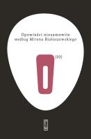 Okładka książki Opowieści niesamowite według Mirona Białoszewskiego