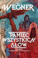 Okładka książki Opowieści z meekhańskiego pogranicza T.4 Pamięć...