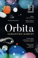 Orbita. Autor: Harvey Samantha. SmakLiter.pl Okładka książki Orbita