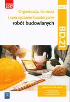 Organizacja,kontr. i sporz. kosztorysów.BD.21.cz.2. Autor: Zbigniew Romik. SmakLiter.pl Okładka książki Organizacja,kontr. i sporz. kosztorysów.BD.21.cz.2