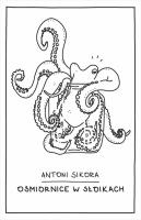 Okładka książki Ośmiornice w słoikach