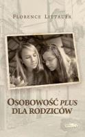 Okładka książki Osobowość plus dla rodziców wyd.2017