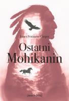 Ostatni Mohikanin. Autor: Cooper James Fenimore. SmakLiter.pl Okładka książki Ostatni Mohikanin