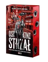 Okładka książki Ostatni strzał (ilustrowane brzegi)