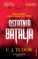 Ostatnia batalia. Autor: Tudor C.J.. SmakLiter.pl Okładka książki Ostatnia batalia