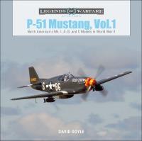 P-51 Mustang, Vol. 1. Autor: Doyle David. SmakLiter.pl Okładka książki P-51 Mustang, Vol. 1