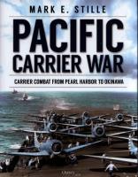 Pacific Carrier War. Autor: Mark E. Stille. SmakLiter.pl Okładka książki Pacific Carrier War