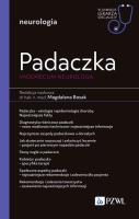 Padaczka. Vademecum neurologa. Autor: Magdalena Bosak. SmakLiter.pl Okładka książki Padaczka. Vademecum neurologa