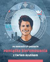 Pamiątka bierzmowania z Carlem Acutisem. Autor: Magdalena Kędzierska-Zaporowska opr.. SmakLiter.pl Okładka książki Pamiątka bierzmowania z Carlem Acutisem