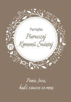 Pamiątka Pierwszej Komunii Świętej. Panie Jezu.... Autor: Ceglarek Roman. SmakLiter.pl Okładka książki Pamiątka Pierwszej Komunii Świętej. Panie Jezu...